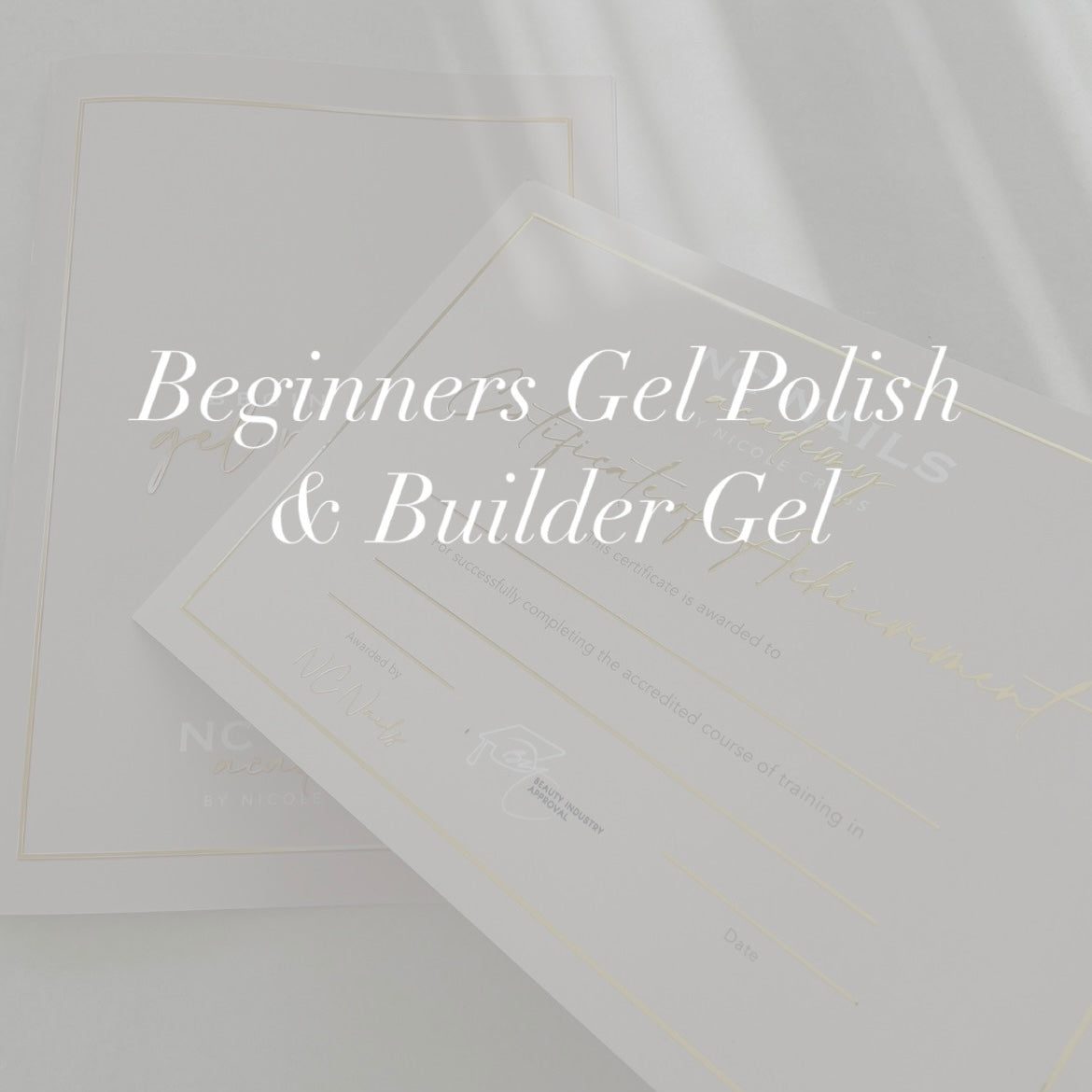 Beginners Gel Polish & Builder Gel Course